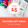 15 teacher gift ideas