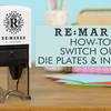 How To Change Re:Marks Die Plates and Ink Pads