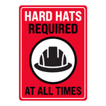 Hard Hats Required At All Times Warehouse Safety Sign