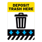 Yellow Deposit Trash Here Warehouse Safety Sign