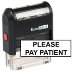 Large Please Pay Patient Stamp