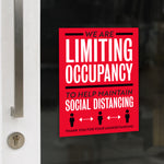 We Are Limiting Occupancy To Maintain Decal