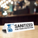 Sanitized For Your Protection Tabletop Sign