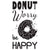 Donut Worry Be Happy Stamp